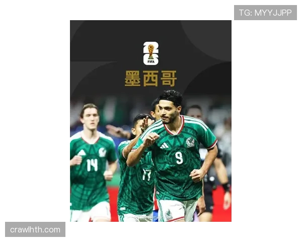 2026世界杯墨西哥队首战战术会更保守吗